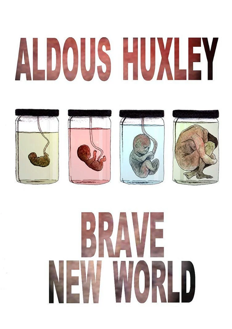 Хаксли «Brave New World»